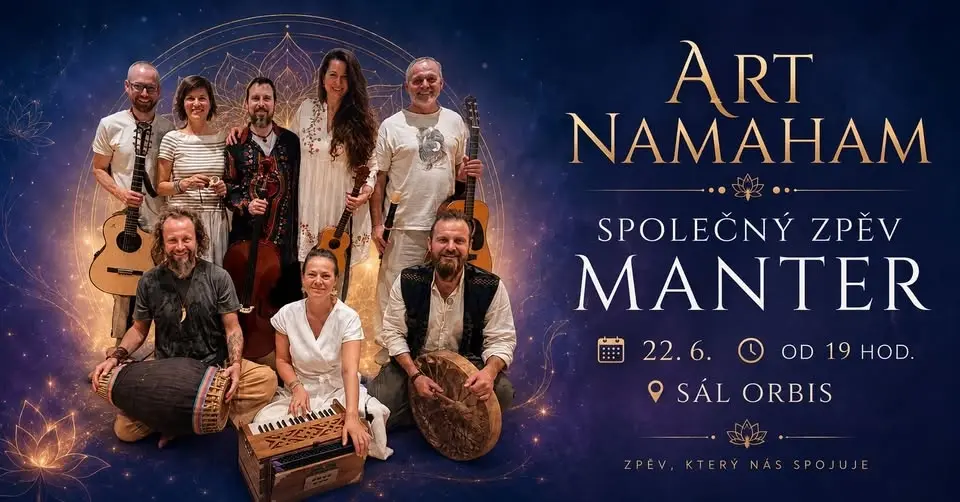 Společný zpěv manter s Art Namaham v Sálu Orbis🪘🎤🎸