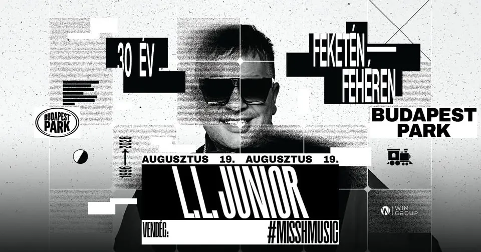 L.L. Junior 30, vendég: #MISSHMUSIC - Budapest Park