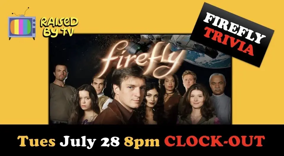FIREFLY Trivia @ CLOCK-OUT LOUNGE