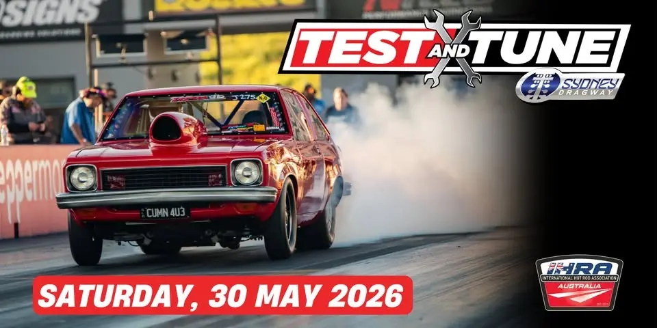 IHRA Test N Tune - Sydney Dragway 2026 