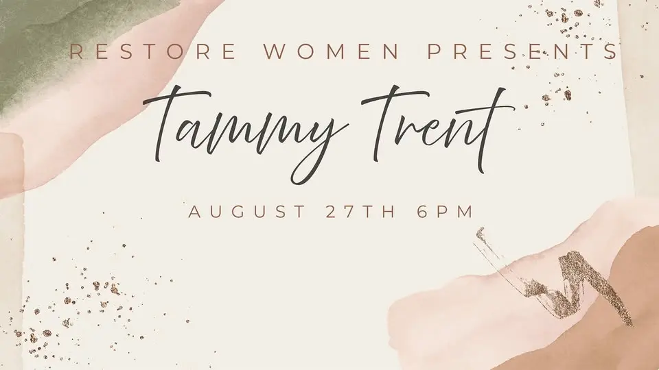 Restore Women Presents: An Evening with Tammy Trent