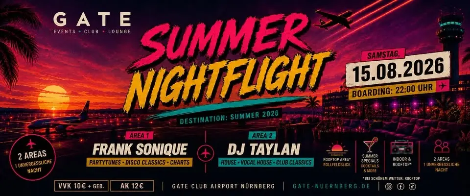SUMMER NIGHTFLIGHT - Destination: Summer 2026 - Sa., 15. August