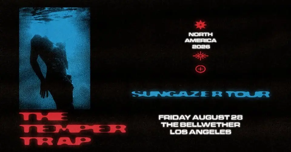 The Temper Trap: Sungazer Tour at The Bellwether
