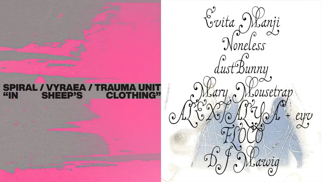 spiral / Vyraea / Trauma Unit: 'In Sheep's Clothing' with Evita Manji, Noneless, dustBunny