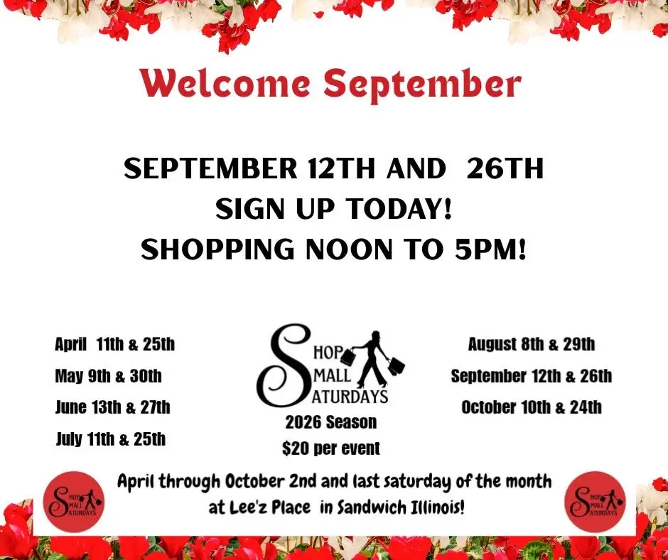 September 26th Shop Small Saturdays at Lee'z Place in Sandwich Illinois 