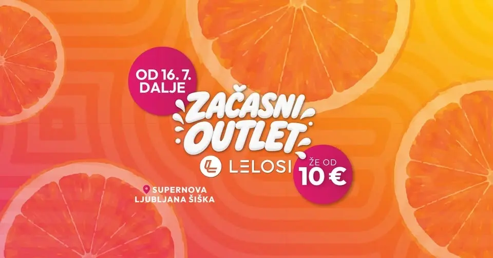Začasni Outlet LELOSI - odprodaja zadnjih kosov po ekskluzivnih outlet cenah