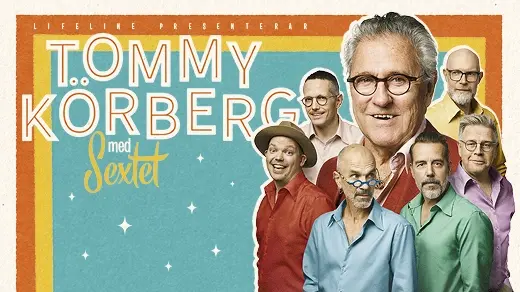 Tommy Körberg med sextet