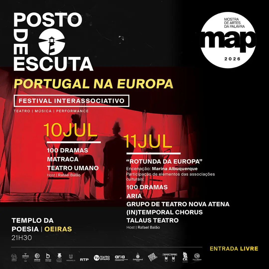 11 jul. Posto de Escuta: Festival Interassociativo de Oeiras