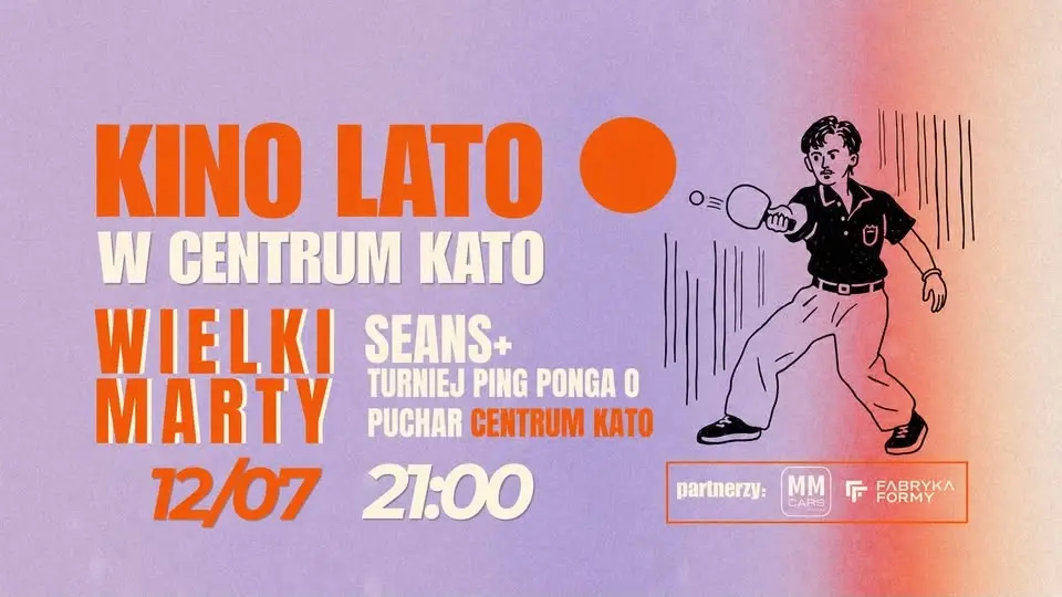 KINO LETNIE W CENTRUM KATO ✦ Wielki Marty [+ turniej ping ponga przed filmem]