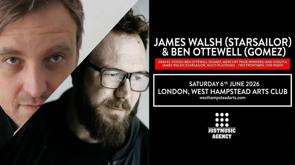 BEN OTTEWELL (GOMEZ) & JAMES WALSH (STARSAILOR)