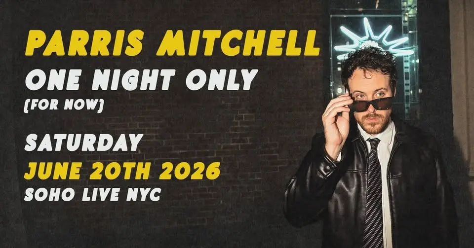 PARRIS MITCHELL: ONE NIGHT ONLY (FOR NOW)