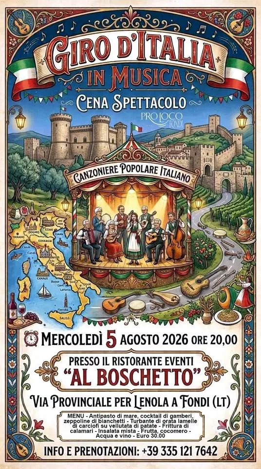 Cena spettacolo "Giro d'Italia in musica" - Al Boschetto Fondi - Canzoniere Popolare Italiano