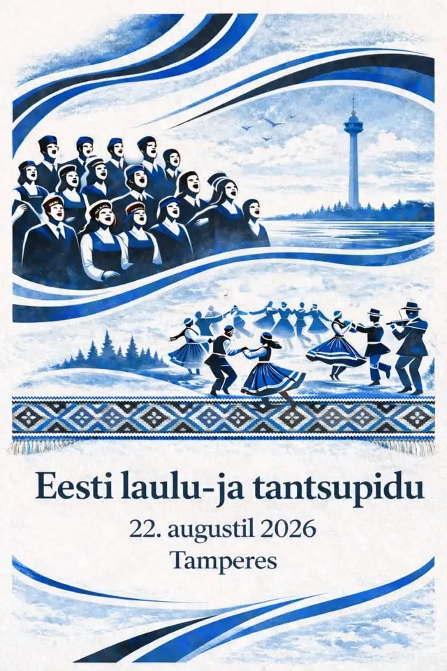 Eesti laulu- ja tantsupidu / Viron laulu- ja tanssijuhla
