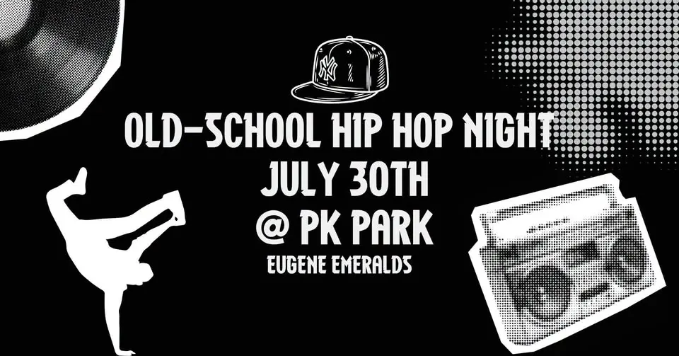 Old-School Hip Hop Night | Eugene Emeralds
