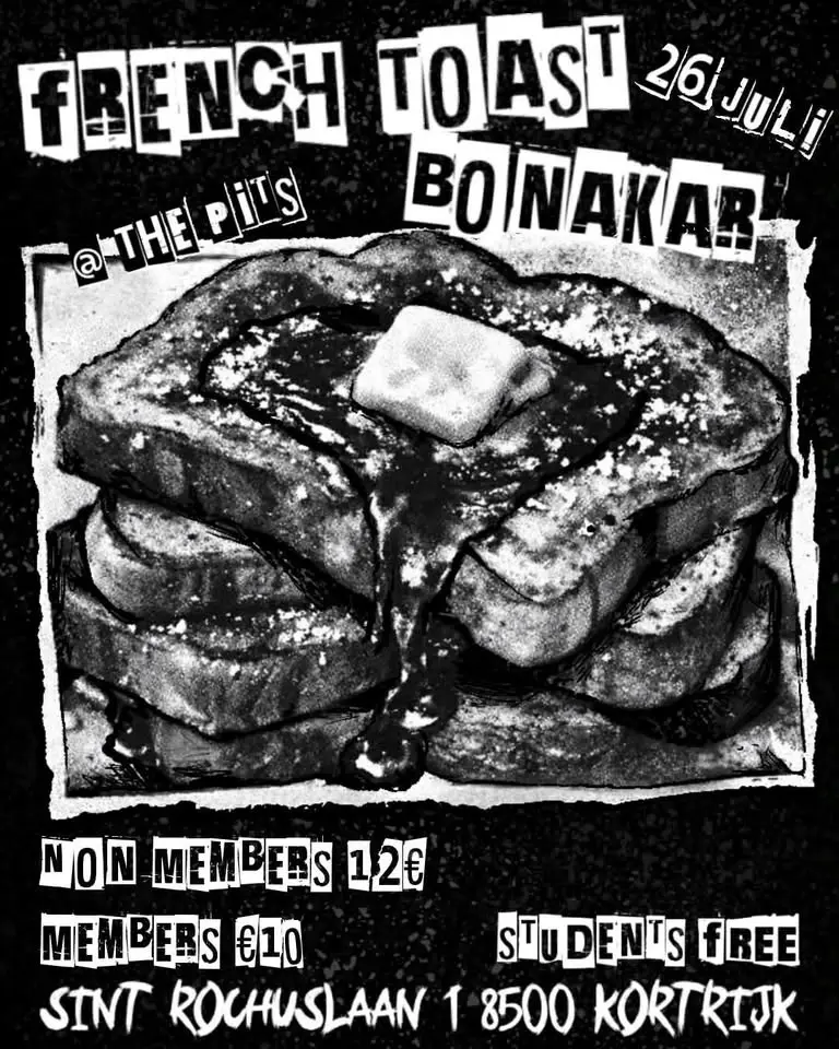 French Toast (UK) + Bonakar Ⓐ THE PIT'S