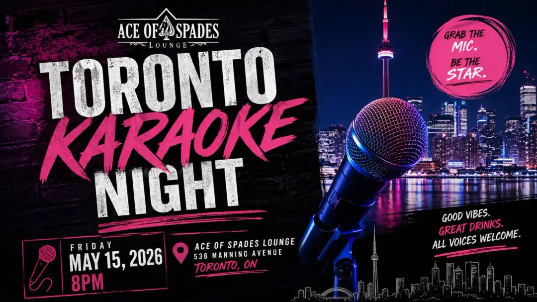 Toronto Karaoke Night at The Ace of Spades Lounge