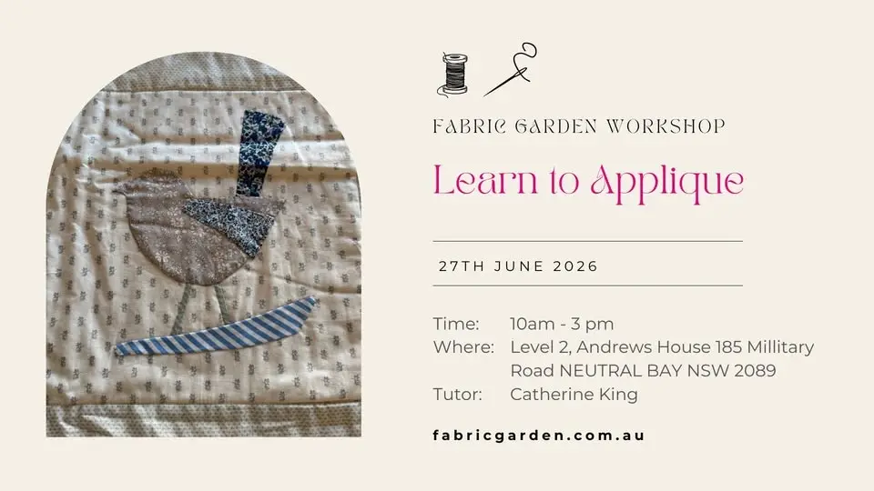 Workshop | Beginners | Introduction to Needle Turn Applique with Catherine King