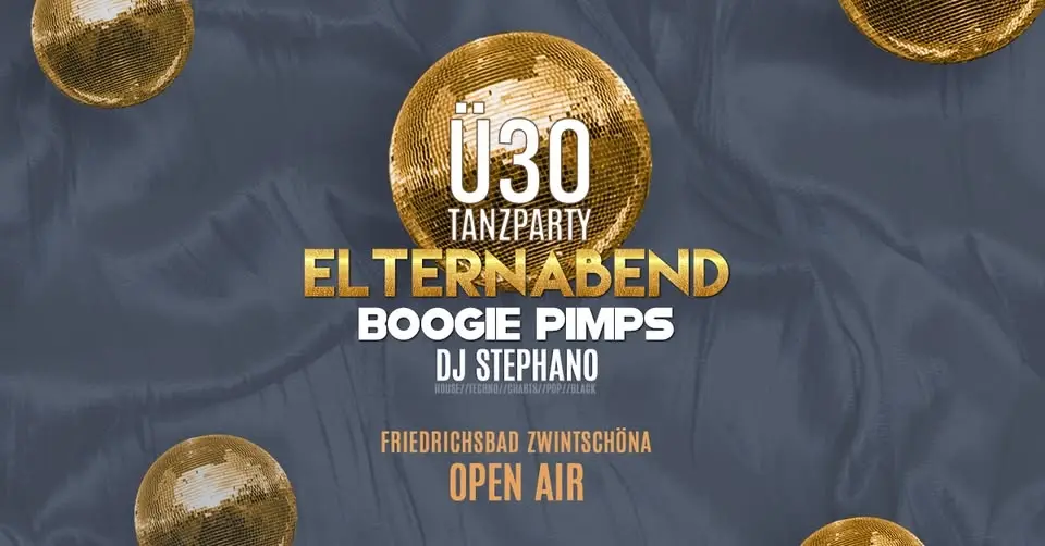 Ü30 ELTERNABEND Open Air mit BOOGIE PIMPS