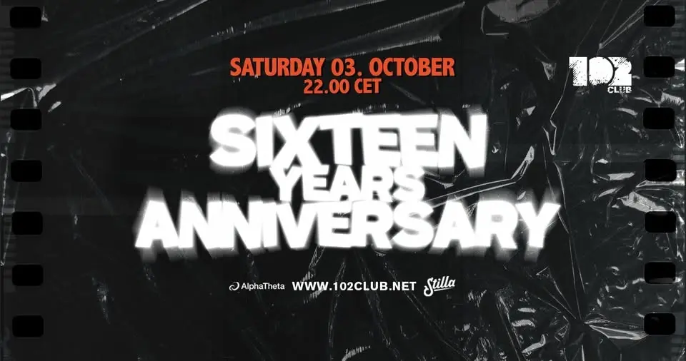 102 CLUB - SIXTEEN YEARS ANNIVERSARY