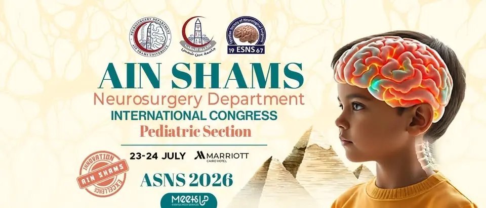 Ain Shams Neurosurgery Department International Congress (ASNS 2026)