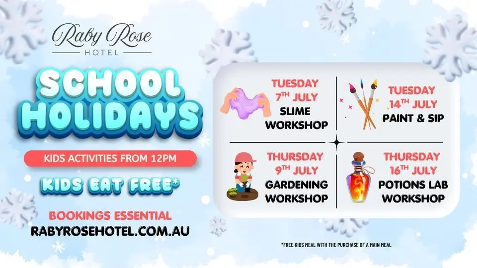 WINTER SCHOOL HOLIDAYS! @ Raby Rose Hotel