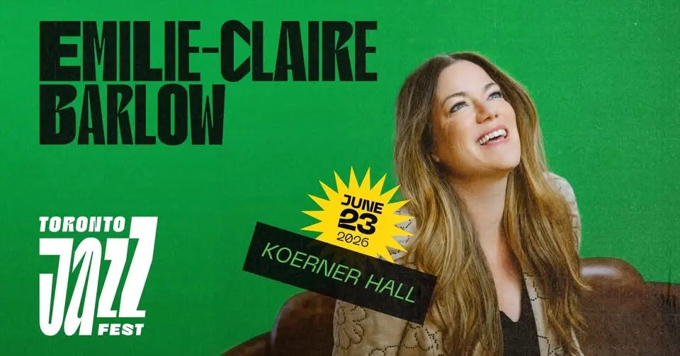 The Toronto Jazz Festival presents Emilie-Claire Barlow