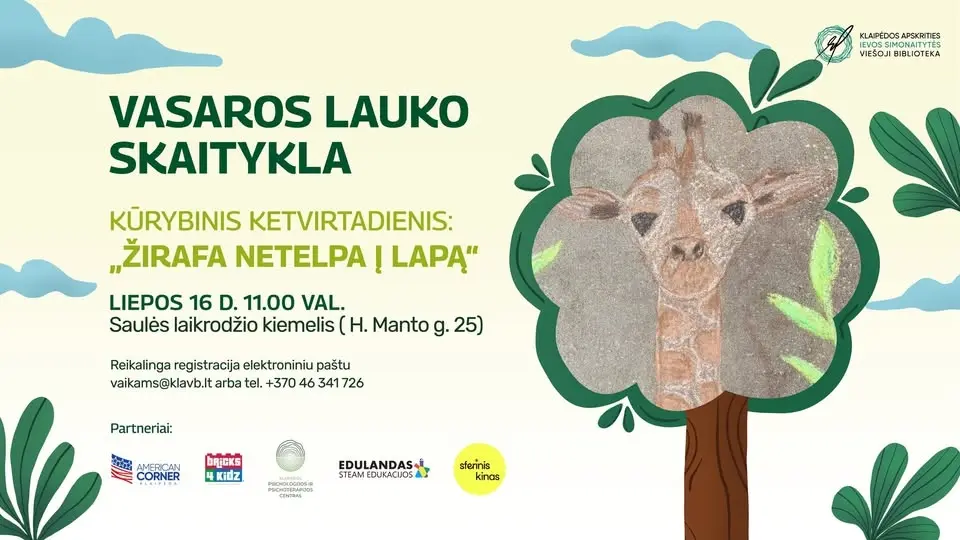 Kūrybinis ketvirtadienis: „Žirafa netelpa į lapą“