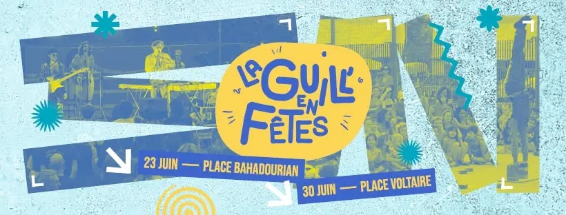 La Guill' en fêtes ! Les 23 & 30 juin 2026