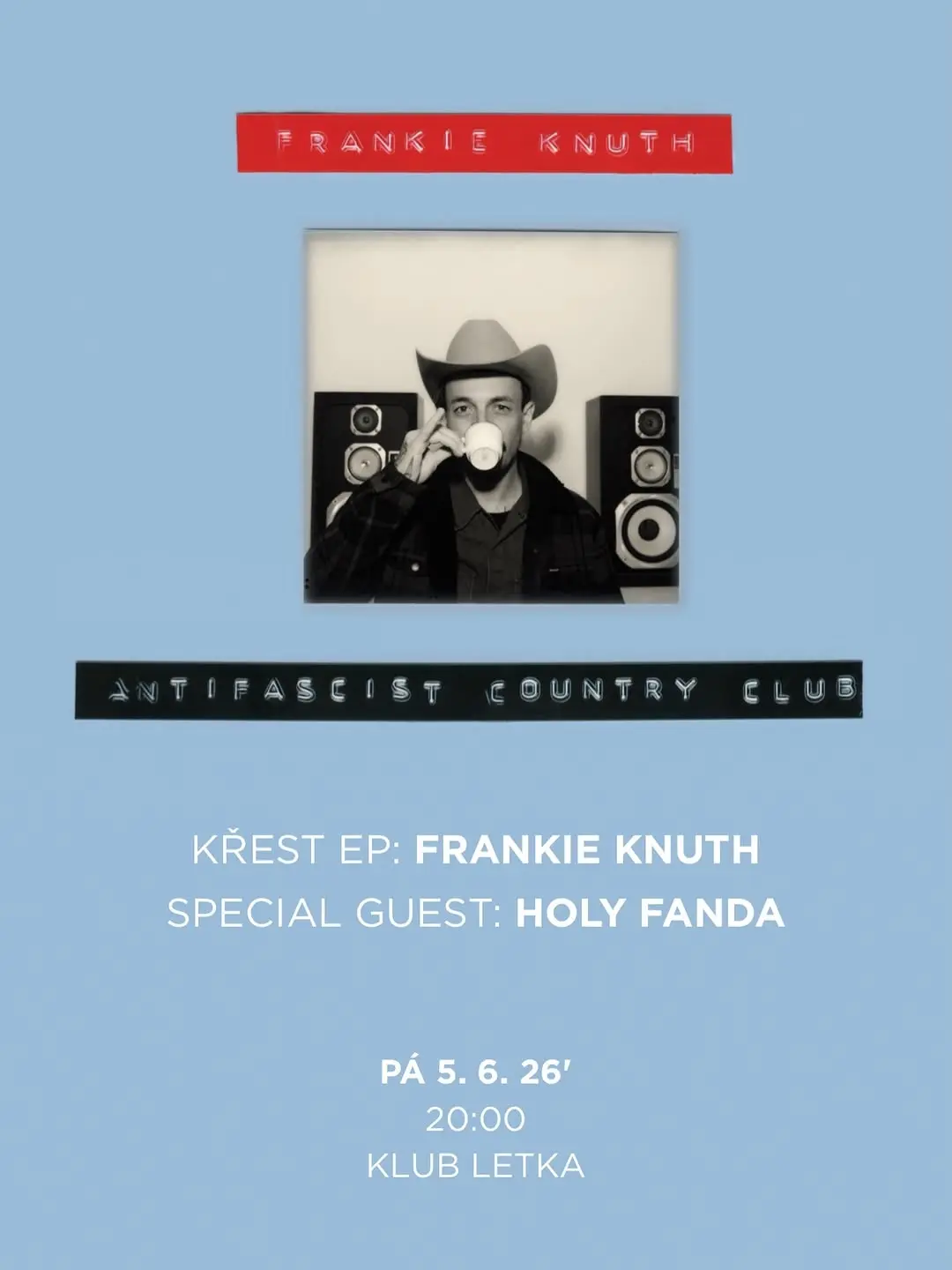 Křest EP: Antifascist Country Club – Frankie Knuth EP Release Party