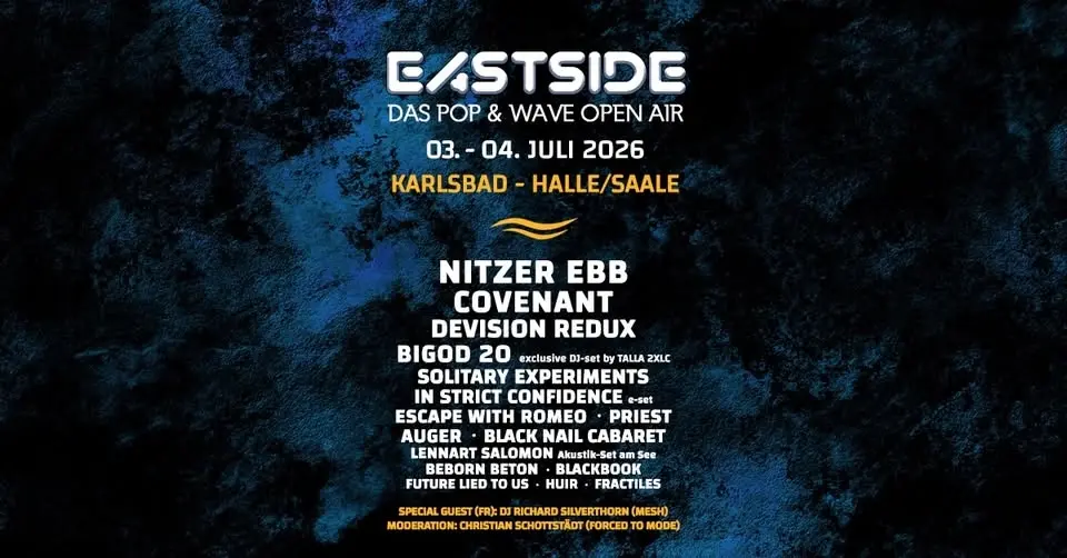 EASTSIDE - Das Pop- & Wave-Festival // 03. & 04.07.2026 // Halle (S.), Karlsbad