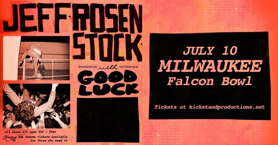 Jeff Rosenstock with Good Luck at Falcon Bowl