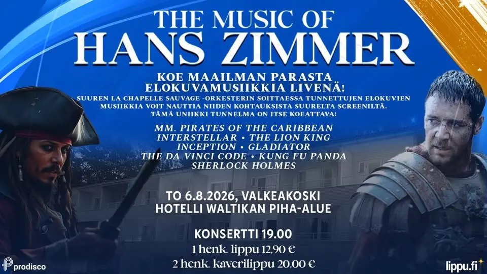 The Music of Hans Zimmer // To 6.8.2026 Valkeakoski, Hotelli Waltikan piha-alue