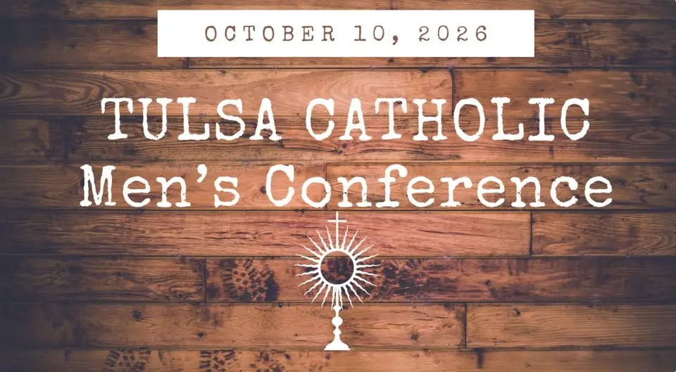 Tulsa Catholic Men's Conference