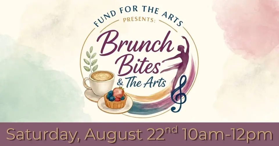 Fund for the Arts Presents: Brunch Bites & The Arts