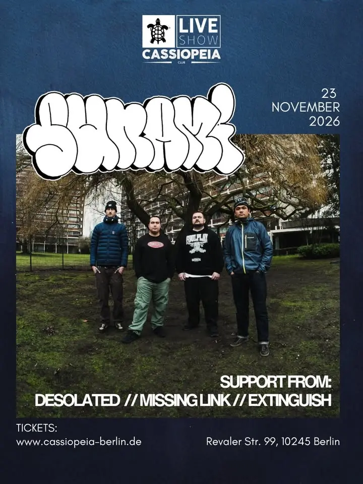 SUNAMI I DESOLATED I MISSING LINK I EXTINGUISH // cassiopeia Berlin