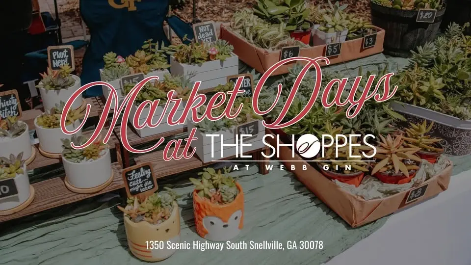 Market Days at The Shoppes at Webb Gin 