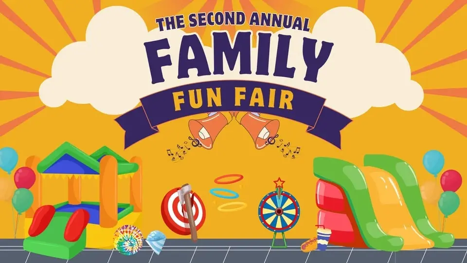 Second Annual Family Fun Fair