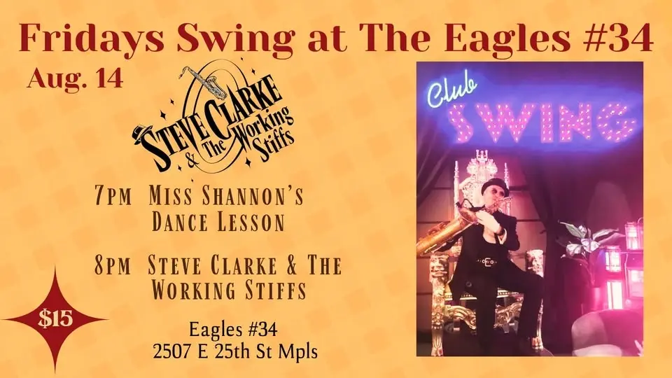 Steve Clarke & The Working Stiffs play Club Swing at the Eagles 8/14