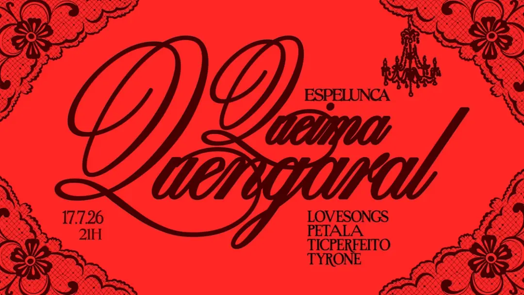 Queima Quengaral (Lovesongs+Tyrone+Pétala+Ticperfeito)