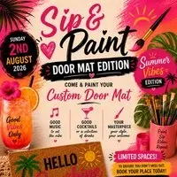Sip & Paint: Summer Vibes Door Mat Edition