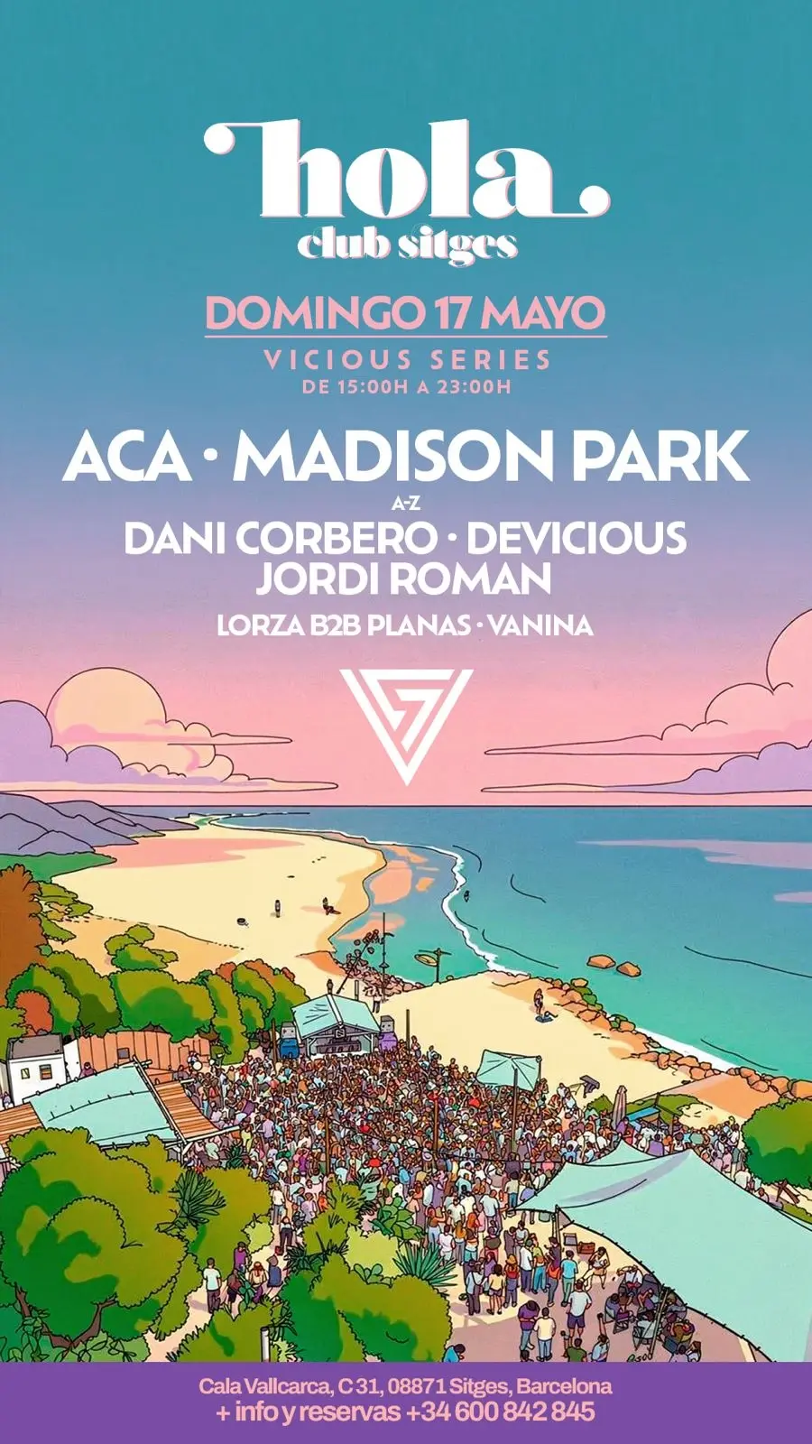 VICIOUS SERIES at Hola Club Sitges - Sunday 17th of May