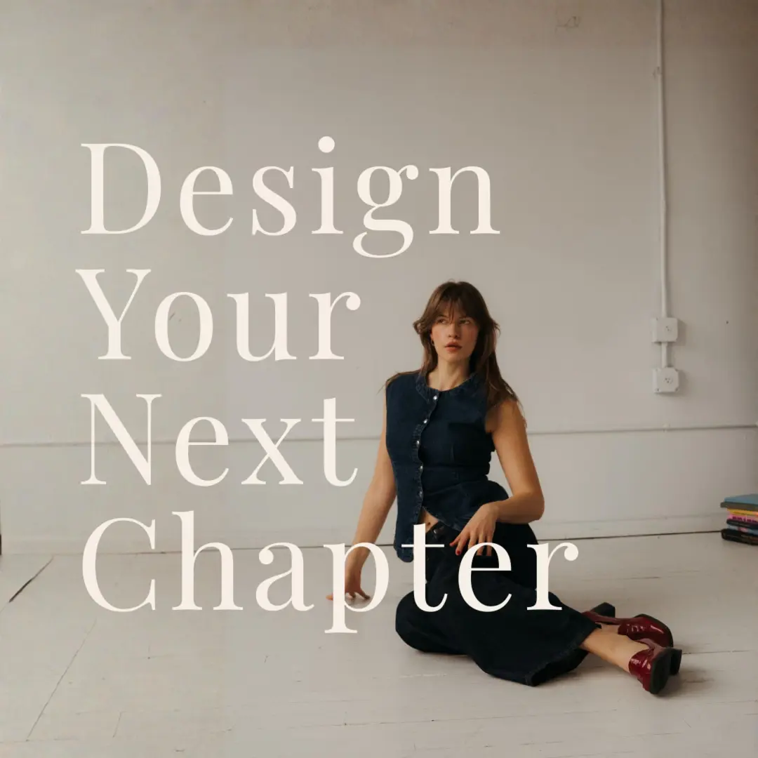 Design Your Next Chapter