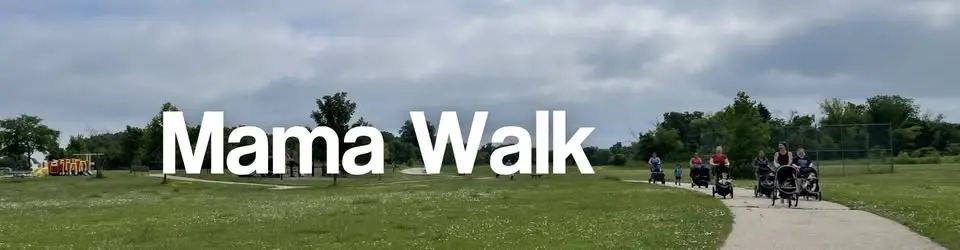 Mama Walk