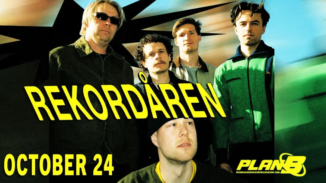 Rekordåren // Live at Plan B — Malmö