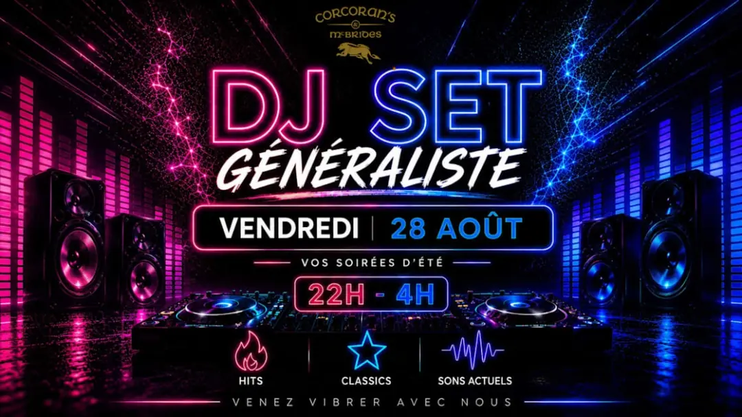 Dj Set - Vendredi 28 Août