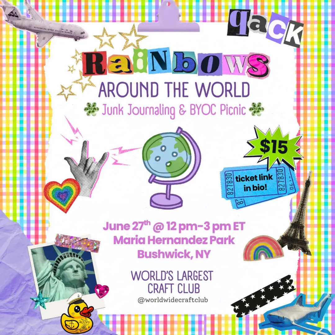 Rainbows Around the World: Junk Journaling & BYOC Craft Club