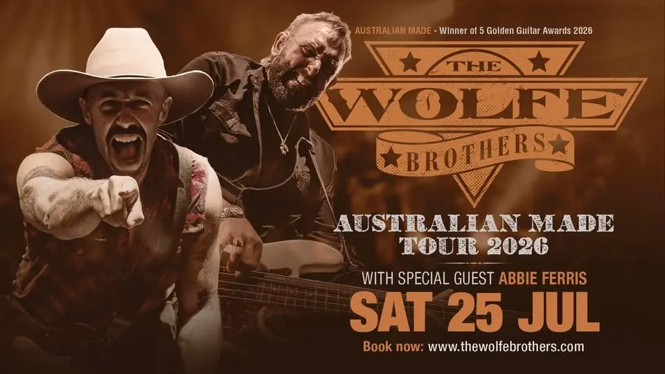 The Wolfe Brothers - AUSTRALIAN MADE TOUR 2026 - Canberra ACT
