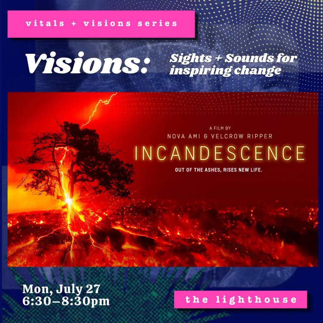Visions: Sights & Sounds for Inspiring Change