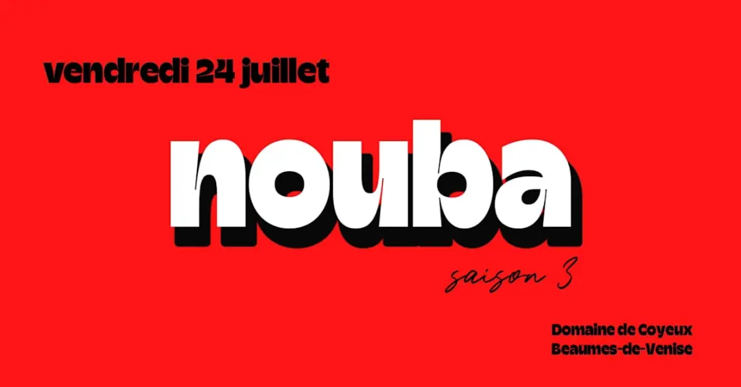 Nouba : Soirée Du 24 Juillet W/ Two P & Galab