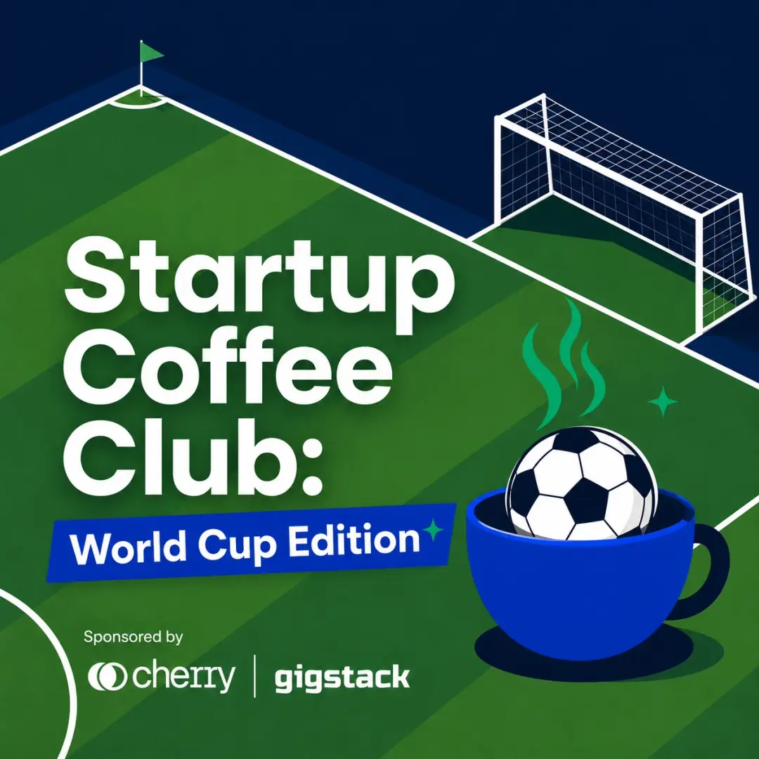 ☕ Startup Coffee Club: World Cup Edition